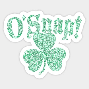 O Snap Irish Shamrock St Pattys Day Sticker